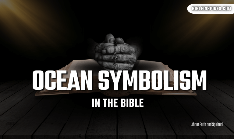 6-Symbolism-of-the-Ocean-in-the-Bible-2025-Guide