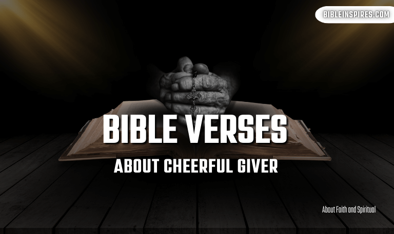 10+-Bible-Verses-About-Cheerful-Giver-Inspiring-Generosity