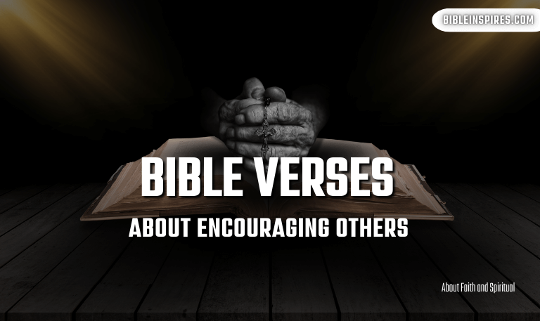 15+Bible-Verses-About-Encouraging-Others