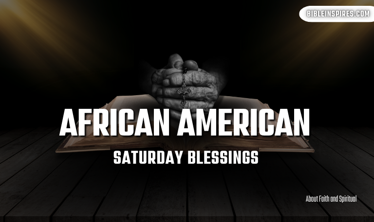 African-American-Saturday-Blessings -Spirituality,-Community