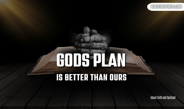 Gods-Plan-Is-Better-Than-Ours-Sovereignty-&-Purpose-2025