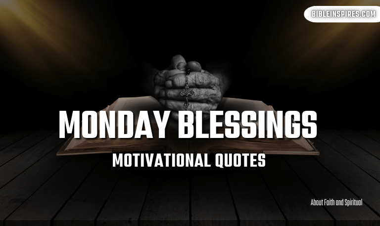 25+Monday-Blessings-Bible-Verses-&-Motivational-Quotes