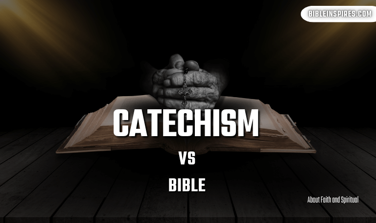 Catechism-Vs-Bible-Roles,-and-Christian-Faith-[2025-Guide]